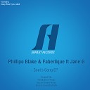 Phillipo Blake Faberlique feat Jane G - Soul s Song Sincere Sound Dub Mix