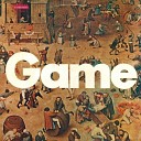 Game - Stop Look And Listen