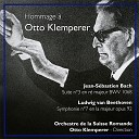Orchestre de la Suisse romande Otto Klemperer - Suite No 3 en r majeur BWV 1068 I Ouverture