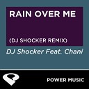 Power Music Workout - Rain over Me DJ Shocker Remix Radio Edit
