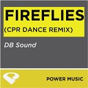 Power Music Workout - Fireflies Cpr Dance Remix Radio Edit