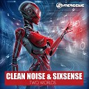 Clean Noise Sixsense - Danger 1