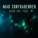 Mad Contrabender - The Bell Live Version Remix