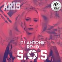 Aris - S O S DJ Antonio Remix