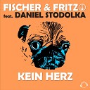 Fischer Fritz feat Daniel Stodolka feat Daniel… - Kein Herz Andrew Spencer Remix