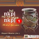 Okpani Nkama - Isi Nkpi Igbo Language Nigeria