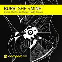 Burst - She s Mine Piet Van Dongen Remix