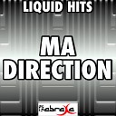 Liquid Hits - Ma Direction Instrumental Version