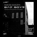 Harlem Knights - Bad Boys Mild Bang Remix
