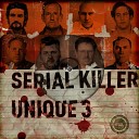 Unique 3 - Serial Killer Original Mix
