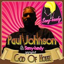 Paul Johnson Samy Handy - Back from Spain Ibiza Remix