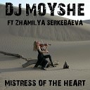 DJ Moyshe feat Zhamilya Serkabaeva - Idea