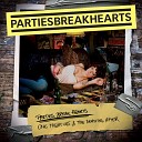 Parties Break Hearts - Souvenir Box