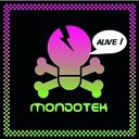 Mondotek - Alive Robby Mond Kelme Remix