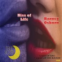 Barney Osborn - Kiss Of Life