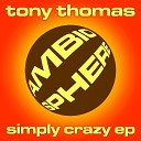 Tony Thomas - Dreams