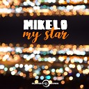Mikelo - My Star