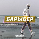 Rena Rnt - Барыбер Tatar Version