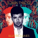 Robin Thicke Feat Pharrell - Blurred Lines No Rap Version
