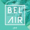 Bel Air - Close To You Jordan Magro Remix feat…