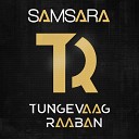 Tungevaag amp Raaban feat Emila - Samsara Extended Mix