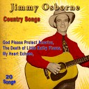 Jimmie Osborne - God Please Protect America