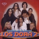 Los Dora 2 - Sin Ti No Puedo Vivir