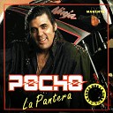 Pocho La Pantera - Crees Que Soy Sexy
