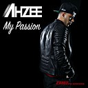 Ahzee - My Passion Radio Edit