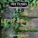Hit Tunes Karaoke - Day Tripper Originally Performed By the Beatles Karaoke…