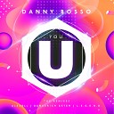 Danny Bosso - You Original Mix