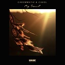 Chrommatik Curol - My Soul Radio Mix