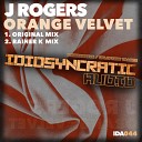J Rogers - Orange Velvet Rainer K Remix