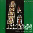 Peter Planyavsky - Pr ludium und Fuge in C Major BWV 547