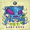 Lazy Ants - Tool Bar DJ Manny Remix