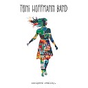 Toni Hoffmann Band - Locked Away