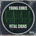 Young Chris - I Ain t Pretendo
