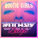 BOOGIE BITCHES - BOOTIE GIRLS ORIGINAL MIX