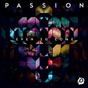 Passion feat Matt Redman - The Awesome God You Are Live