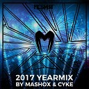 Moshbit - 2017 Yearmix Mashox Cyke Mix