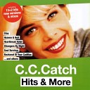 C C Catch - Soul Survivor Maxi Mix Version