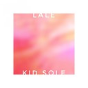 Kid Sole feat LA LE - Укрой Remix