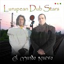 Lurupean Dub Stars - Voice of the Blood