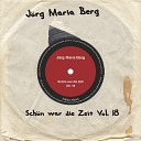 Joerg Maria Berg - Ich fahr dich in s Land der Liebe