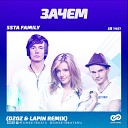 5sta Family - Зачем Dzoz Lapin Radio Edit