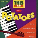 The Potatoes - Monkey Shake