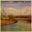 Oscify - Very Long Weekend