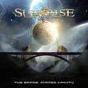 SUNRISE - The Bridge Across Infinity