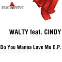Walty feat Cindy - Bette Davis Eyes Dreaming Radio Edit