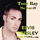 Tony Ray - A Little Less Conversation